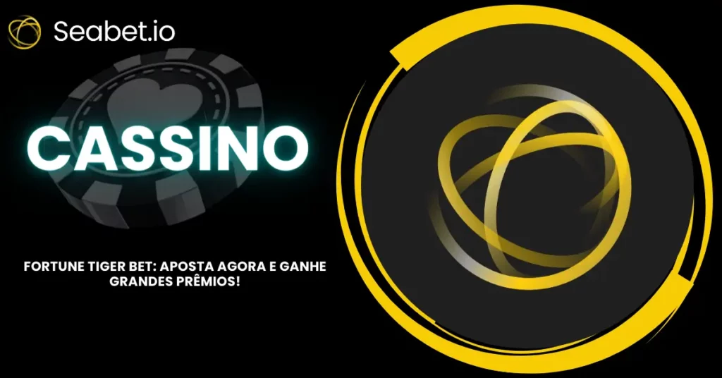 Fortune Tiger Bet | Aposta Agora e Ganhe Grandes | Jogue Agora